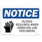 Signmission OSHA, Gloves Required When Handling With Symbol, 10in X 7in Rigid Plastic, OS-NS-P-710-L-13124 OS-NS-P-710-L-13124 - alternate 1